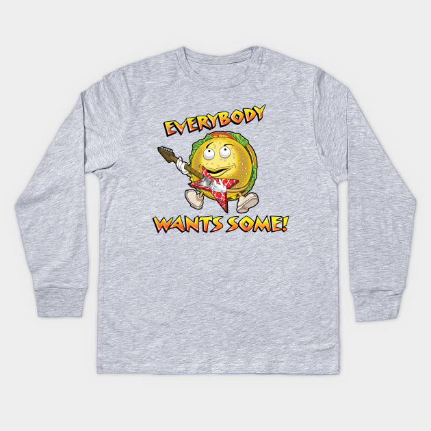 Everybody Wants Some
